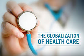 the globalization of health care